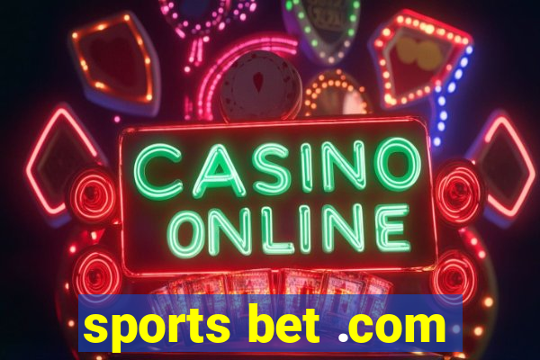 sports bet .com